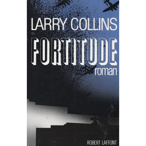 Fortitude Larry Collins