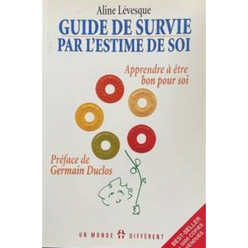 Guide de survie par l'estime de soi Aline Lévesque