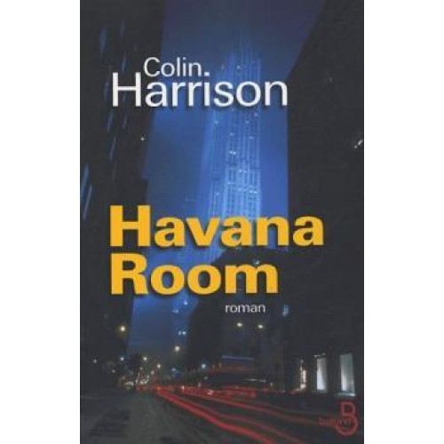 Havana Room  Colin Harrison