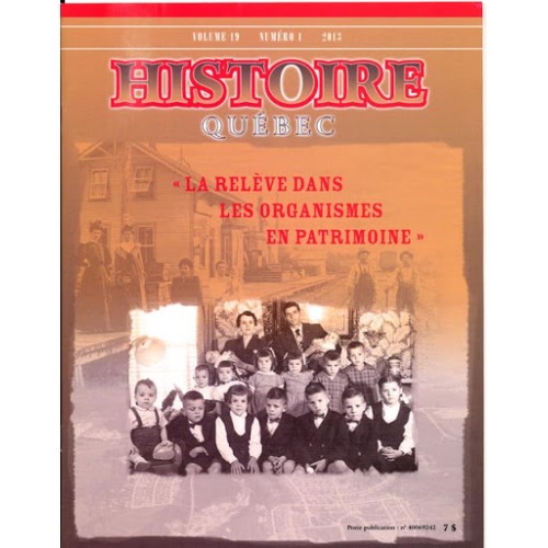 Histoire Québec volume 19 numéro 1  