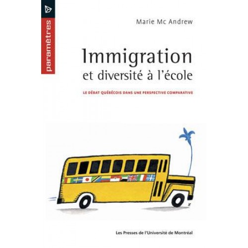 Immigration et diversité à l'école Marie MC Andrew