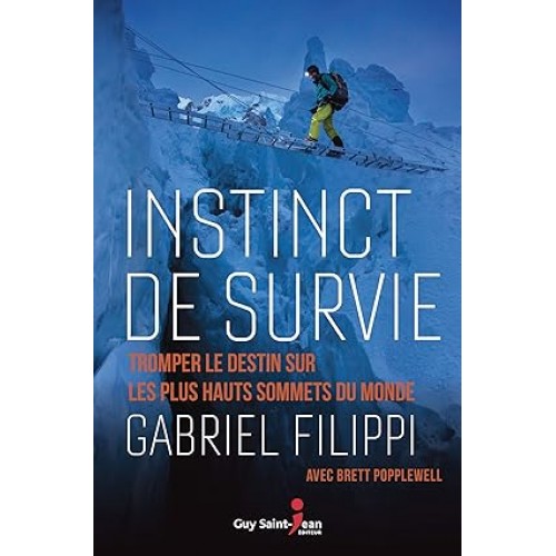 Instinct de survie Gabriel Filippi