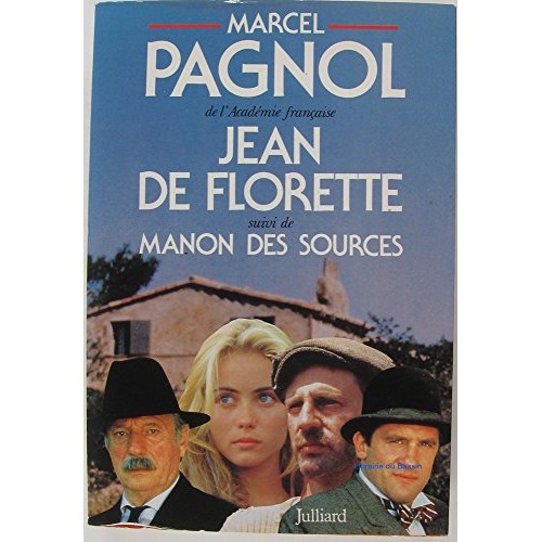 Jean de Florette suivi de Manon des sources  Marcel Pagnol