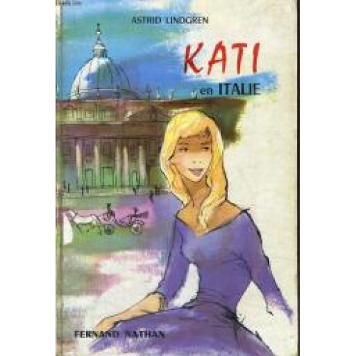 Kati en Italie Astrid Lindgren
