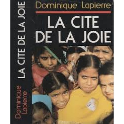  La Cité de la joie - Lapierre, Dominique - Livres