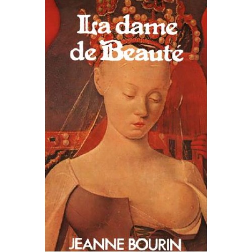 La dame de la beauté  Jeanne Bourin
