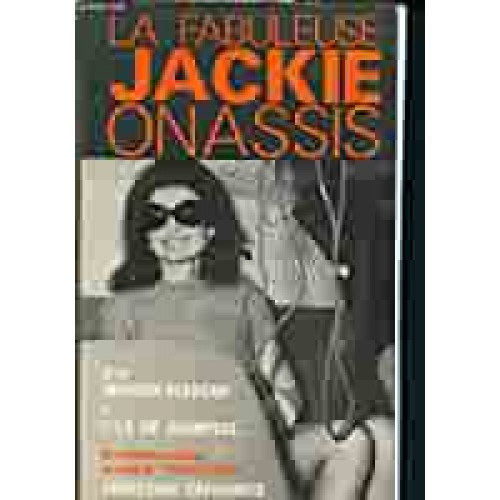 La fabuleuse Jackie Onassis  Christian Cafarakis