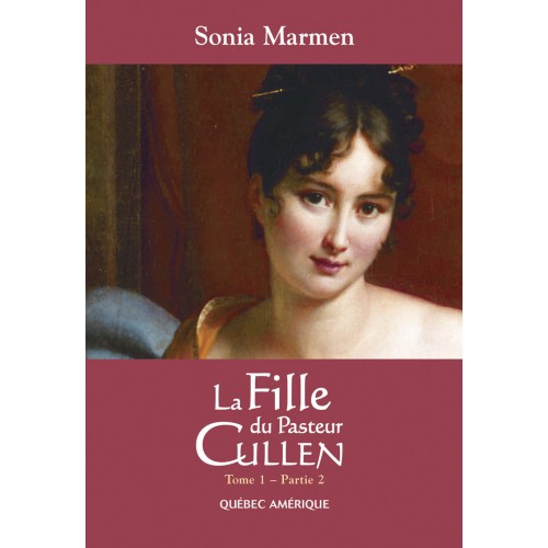La fille du pasteur Cullen tome1 partie 2  Sonia Marmen