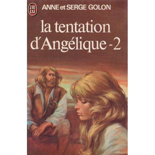 La tentation d'Angélique tome 2  Anne et serge Golon