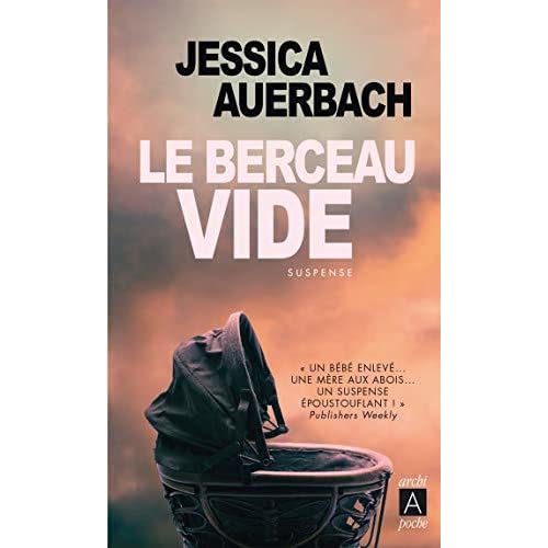 Le berceau vide Jessica Averbach
