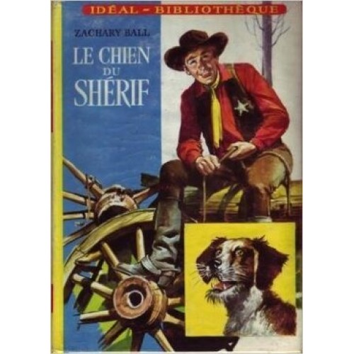 Le chien du shérif  Zachary Ball