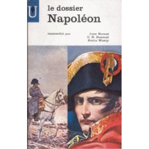 Le dossier Napoléon  Jean Burnat 