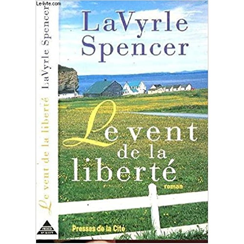 Le vent de la liberté Lavyrle Spencer