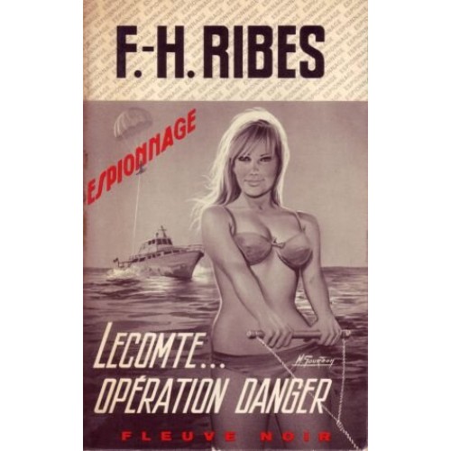 Lecompte...Opération danger  F-H Ribes