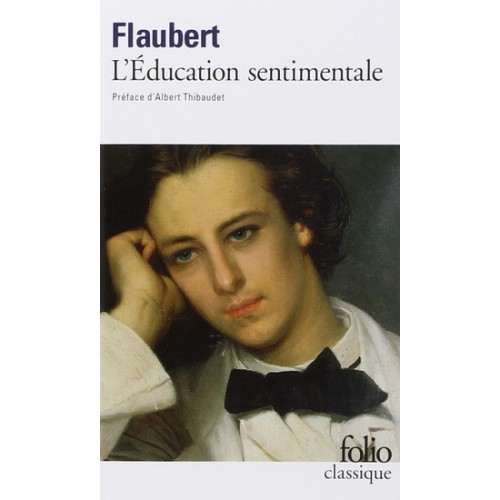 L'éducation Sentimentale Gustave Flaubert