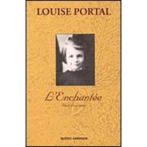 L'enchanté Louise Portal