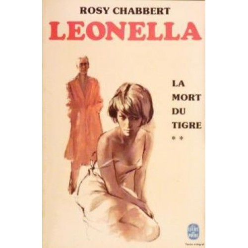 Léonella La mort du tigre tome 2  Rosy Chabbert