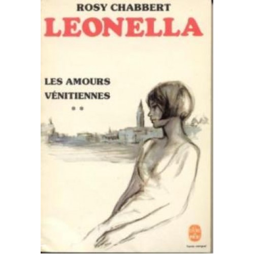 Léonella Les amours vénitiennes tome 2  Rosy Chabbert