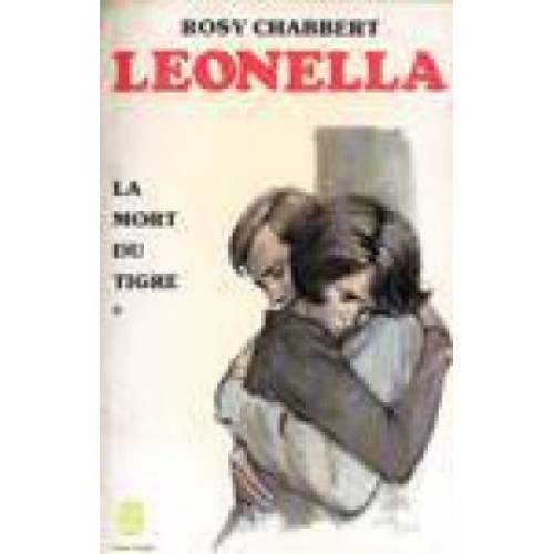 Léonella  la mort du tigre tome 1 Rosy Chabbert