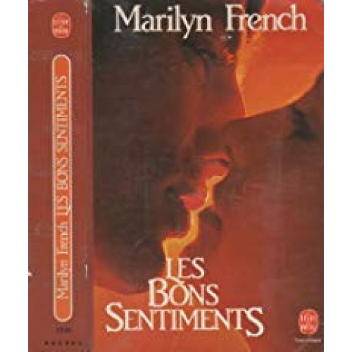 Les bons sentiments Marilyn French