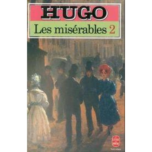 Les misérables tome 2 Victor Hugo