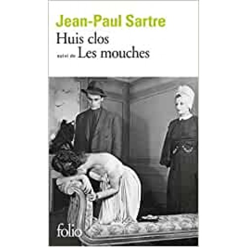 Les mouches Huit Clos  Jean-Paul Sartre
