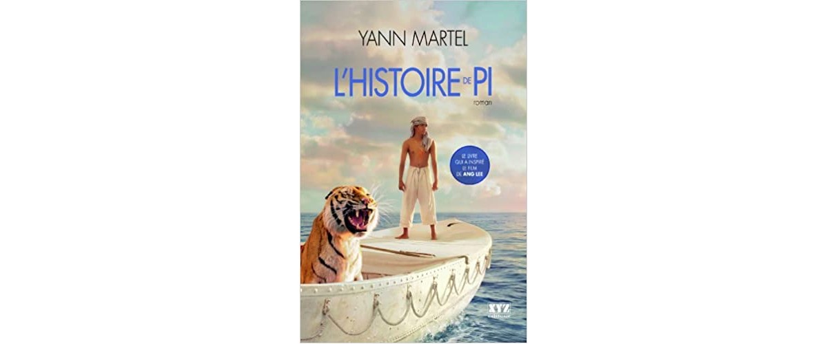 L'histoire de pi Yann Martel