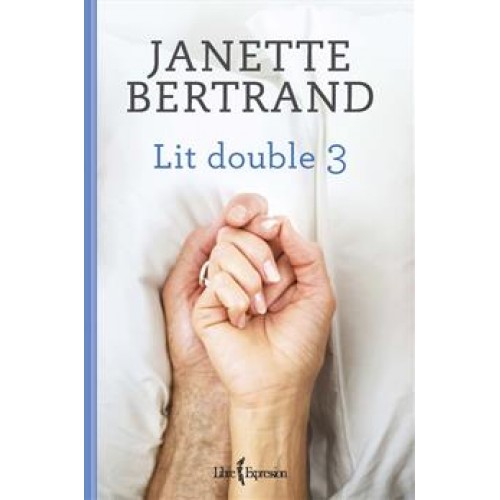 Lit double tome 3 Janette Bertrand