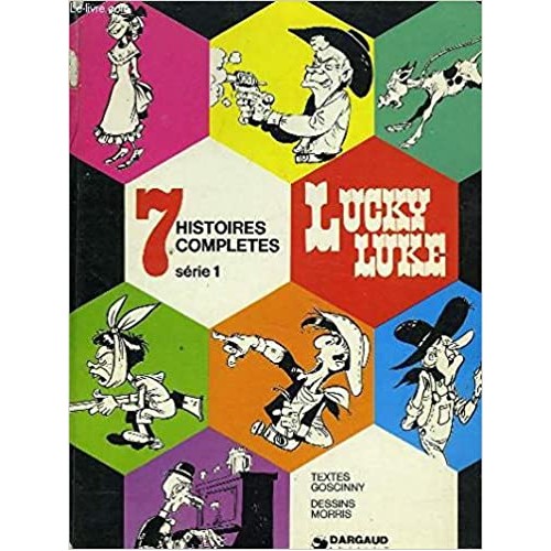 Lucky Luke 7 histoires complètes série 1 Goscinny Morris