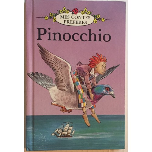 Mes contes préférés Pinocchio Carlo Collodi
