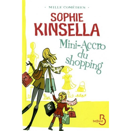 Mini-accro du shopping Sophie Kinsella format poche