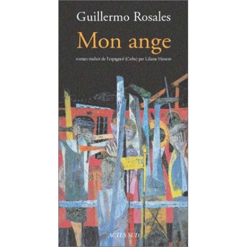 Mon ange Guillermo Rosales