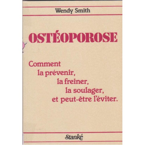 ostéoporose Wendy Smith