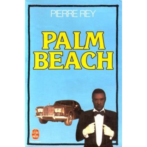 Palm Beach Pierre Rey format poche