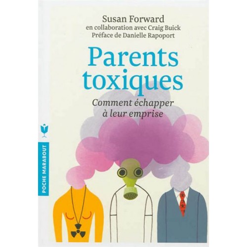 Parents toxiques  Susan Forward