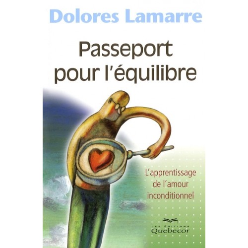 Passeport pour l'équilibre Dolorès Lamarre