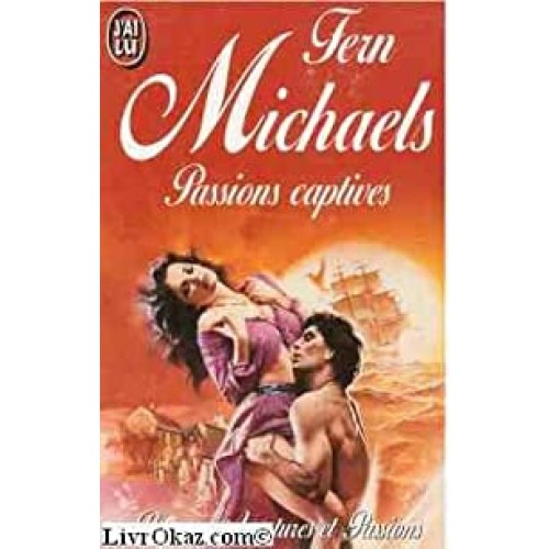 passions captives Fern Michaels