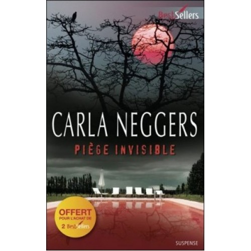 Pièges invisible  Carla Neggers