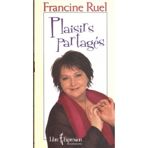 Plaisirs Partagés Francine Ruel