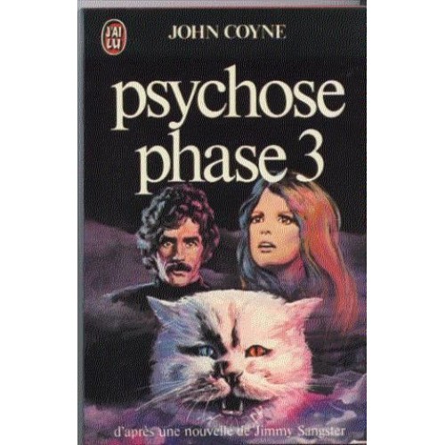 Psychose Phase 3 John Cayne