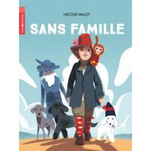 Sans famille  tome 3 Hector Malot