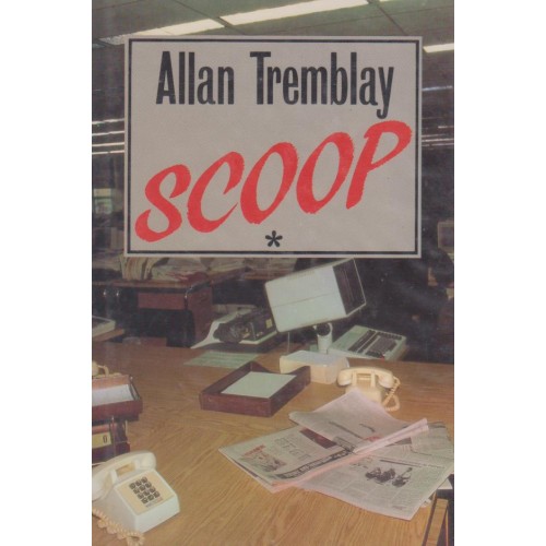 Scoop  Allan Tremblay