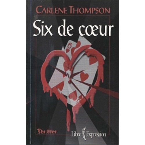 Six de cœur  Carlène Thompson