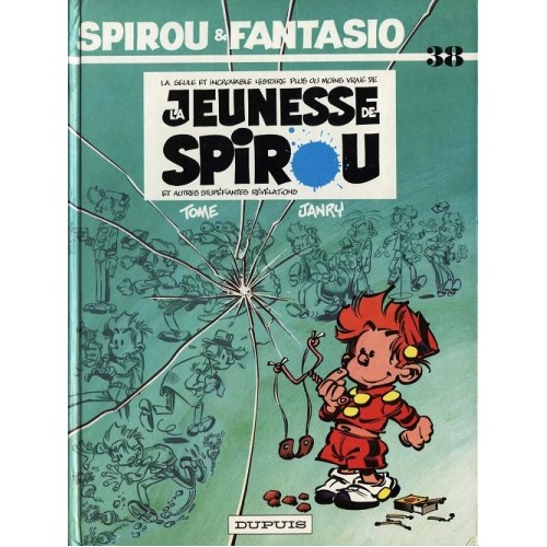 Spirou et Fantasio no 38 La jeunesse de Spirou Tom Janry