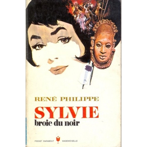 Sylvie broie du noir René Philippe