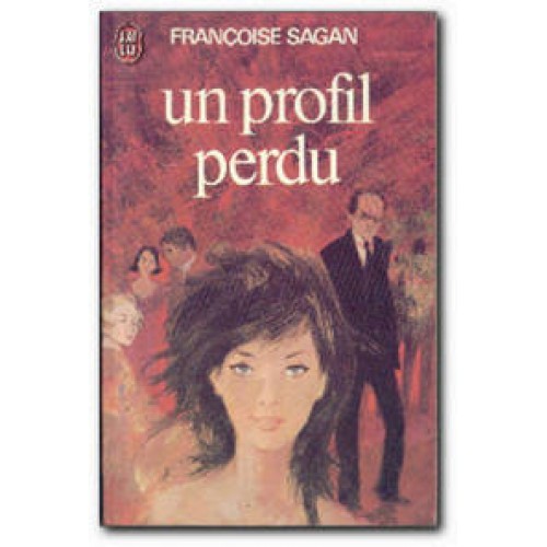 Un profil perdu Françoise Sagan