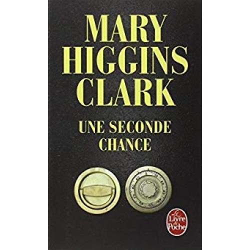 Une seconde chance Mary Higgins Clark format poche