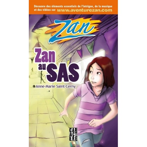 Zan au SAS Anne-Marie Saint-Cerny