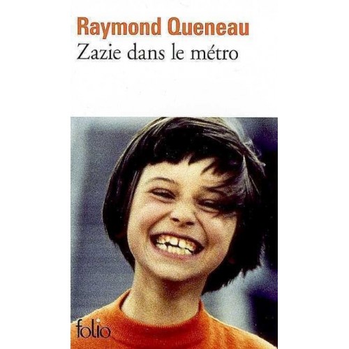 Zazie dans le métro  Raymond Queneau
