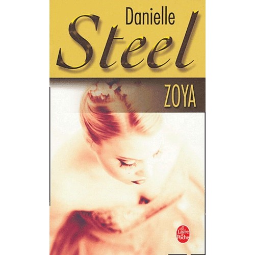 Zoya Danielle Steel format poche